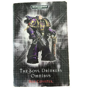 Warhammer 40K The Soul Drinkers Omnibus by Ben Counter (2006, Trade Paperback)